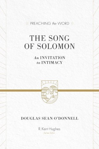 An Invitation to Intimacy
Exploring the poetry, themes, and wisdom of this song from a Christocentric perspective, O'Donnell elucidates on the greatest subject of all time—love. Part of the Preaching the Word series—known for its clear exposition and acc