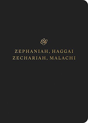 ESV Scripture Journal: Zephaniah positions the full text of the book of Zephaniah opposite lightly lined blank pages for recording notes and prayers--a great resource for personal Bible reading and reflection, group Bible studies, or sermon notes.