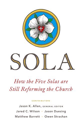How the Five Solas Are Still Reforming the ChurchDiscover why the fundamentals of the Reformation still matter today Why do people get so excited about a bunch of Latin phrases, that some guys in Europe came up with 500 years ago? Sure, those five Latin p