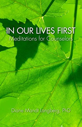 Meditations for Counselors
In Our Lives First: Meditations for Counselors is a collection of six week's worth of readings about the work of counseling and its impact on the counselor's life and soul. Based on her 40 years of counseling experience, the au