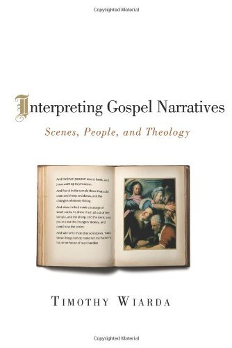 Interpreting the Gospel Narratives – Sword & Trowel | Tomlinson Cafe