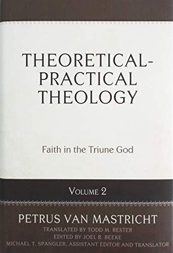 Theoretical-Practical Theology Volume 2