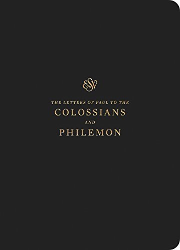 ESV Scripture Journal: Colossians and Philemon positions the full text of Colossians and Philemon opposite lightly lined blank pages for recording notes and prayers--great for personal Bible reading and reflection, group studies, or sermon notes.