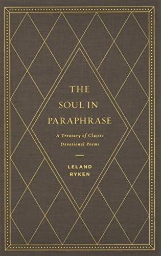 A Treasury of Classic Devotional Poems
A literary expert introduces 150 of the best of the best in devotional poetry, providing commentary that helps readers understand and appreciate the literary beauty and the spiritual truths they contain.