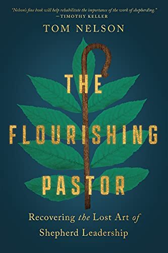 The Flourishing Pastor – Sword & Trowel | Tomlinson Cafe