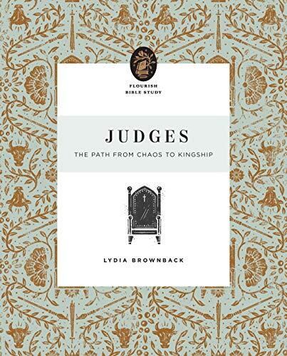 The Path from Chaos to Kingship
Through this 10-week study, Lydia Brownback examines the twelve judges and how they exemplify the persistent grace of God in the face of human rebellion.