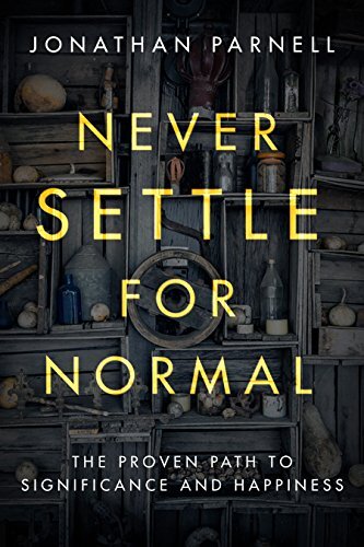 The Proven Path to Significance and Happiness
Discover the personal meaning and gladness you hunger for--without settling for normal! Every human wants to matter and be happy, which is as it should be. God made us to resemble and reflect His worth as we