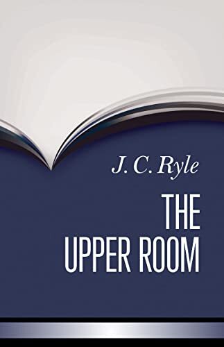 The dawn of New Testament Christianity in an upper room in Jerusalem and its final triumph when 'many shall come from East and West and sit down with Abraham, Isaac and Jacob in the kingdom of heaven', mark the beginning and ending respectively of the gen