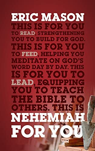 Strength to Build for God
Expository Bible-study guide to Nehemiah.