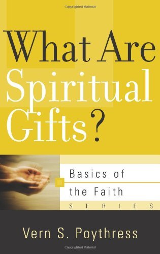 What Are Spiritual Gifts? Basics of the Faith
