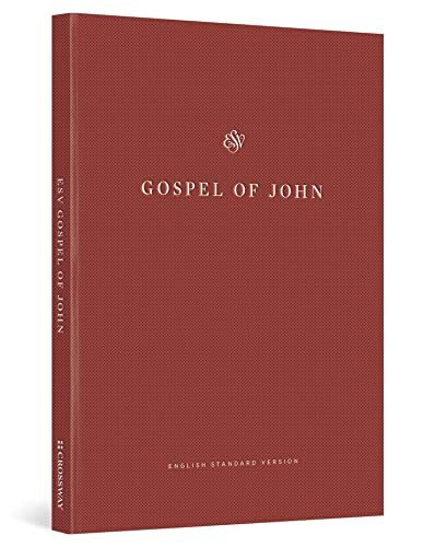ESV Gospel of John Share the Good News Edition