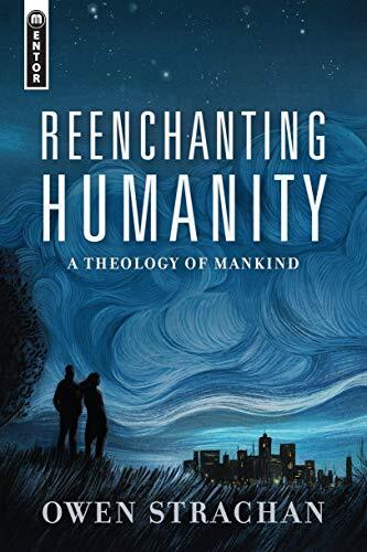 A Theology of Mankind
Reenchanting Humanity is a work of systematic theology that focuses on the doctrine of humanity. Engaging the major anthropological questions of the age, like transgenderism, homosexuality, technology, and more, author Owen Strachan