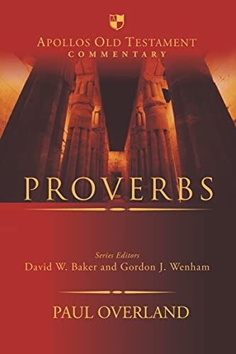 In this new volume in the Apollos Old Testament Commentary series, Paul Overland offers a thorough and comprehensive study of the Book of Proverbs.
