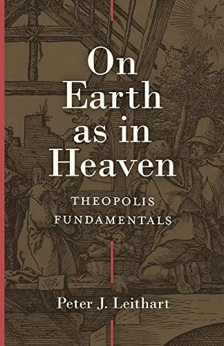 Theopolis Fundamentals
The heavenly city of God resurrects the cities of men. On Earth as in Heaven calls the church to embrace her identity and mission as one shaped by biblical theology and liturgy. The world grows increasingly polarized and politicize