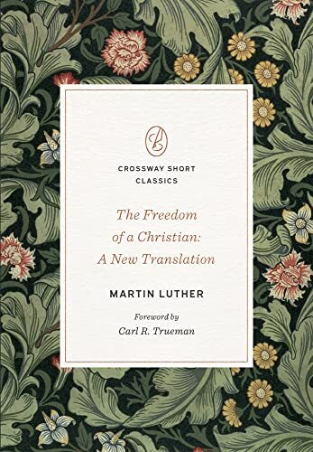 A New Translation Crossway Short ClassicsOriginally published in 1520, The Freedom of a Christian is one of Martin Luther's most well-known and enduring treatises, examining Christian ethics and how justification by faith alone impacts the liberty of beli