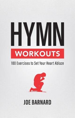 100 Exercises to Set Your Heart Ablaze
For people whose spiritual life has stagnated Grow in spiritual fitness Workouts include Bible reading, hymn, Scripture references and meditation questions