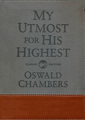 My Utmost For His Highest