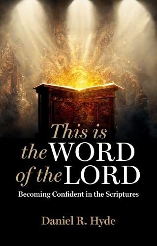 Becoming Confident in the Scriptures
Are you confident in the Word of God? Are you certain that God speaks to you in and through the pages of the Bible? Daniel R. Hyde exhorts readers to grow in their certainty that the Bible is the Word of God, to know