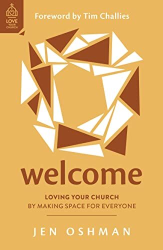 Loving Your Church by Making Space for Everyone
How every church member can be like Jesus by making newcomers and outsiders feel part of the church family