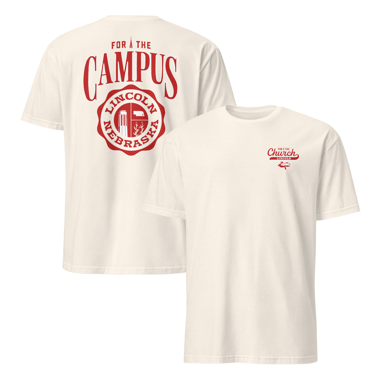 For the Campus Tee - Lincoln, NE (OD)