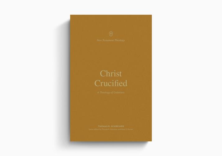 NTT: Christ Crucified: A theology of Galatians