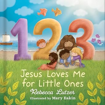 123 Jesus Love Me for Little Ones