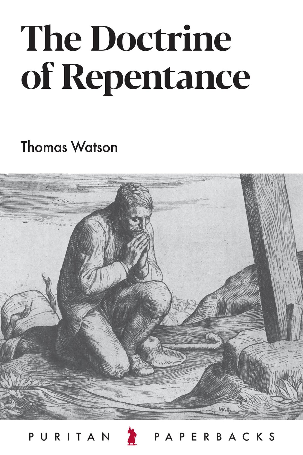 Puritan PB The Doctrine of Repentance