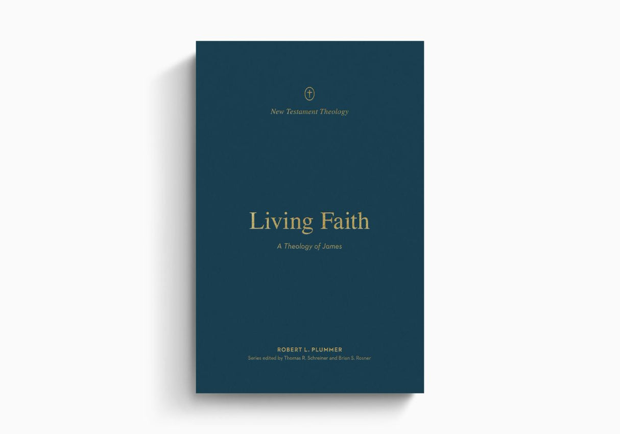 Living Faith: A Theology of James