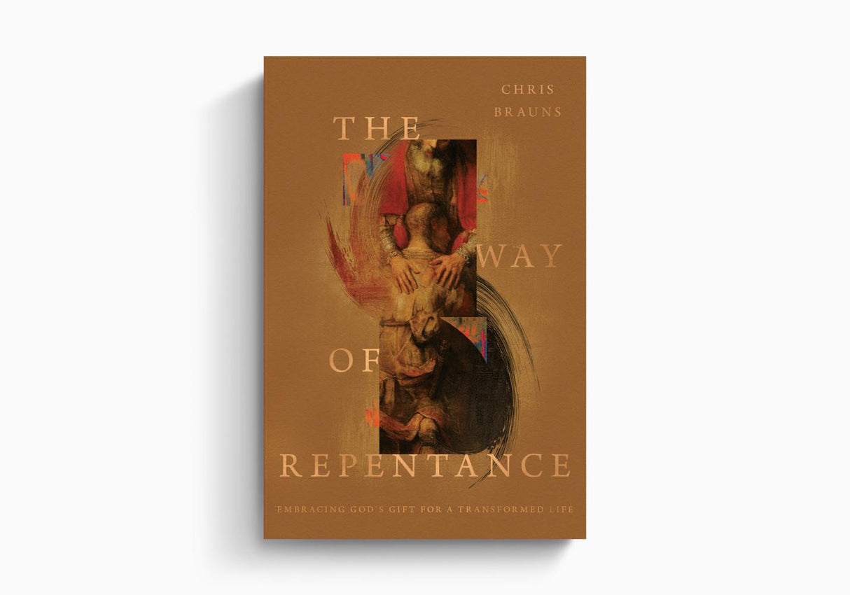 The Way of Repentance: Embracing God's Gift for a Transformed Life