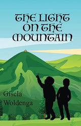 Light on the Mountain