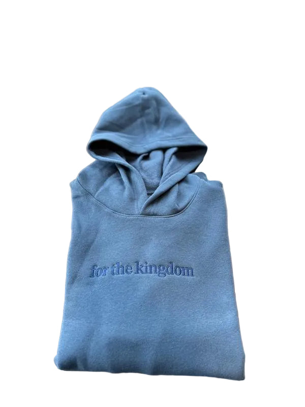 For the Kingdom Hoodie (Blue)