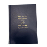 Baptist Confession of Faith & Baptist Catechism (Hardcover Edition)