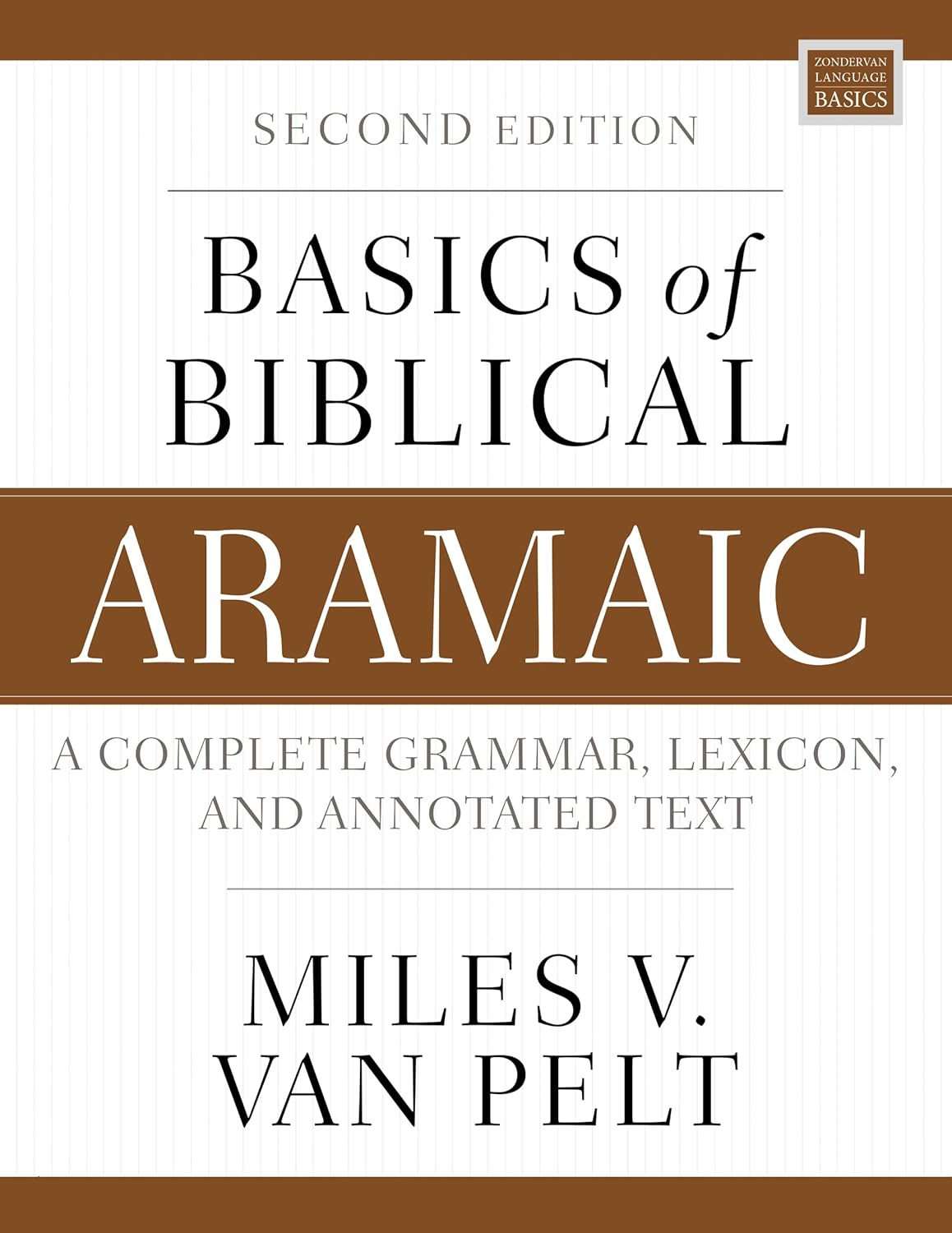 Basics of Biblical Aramaic Second Edition