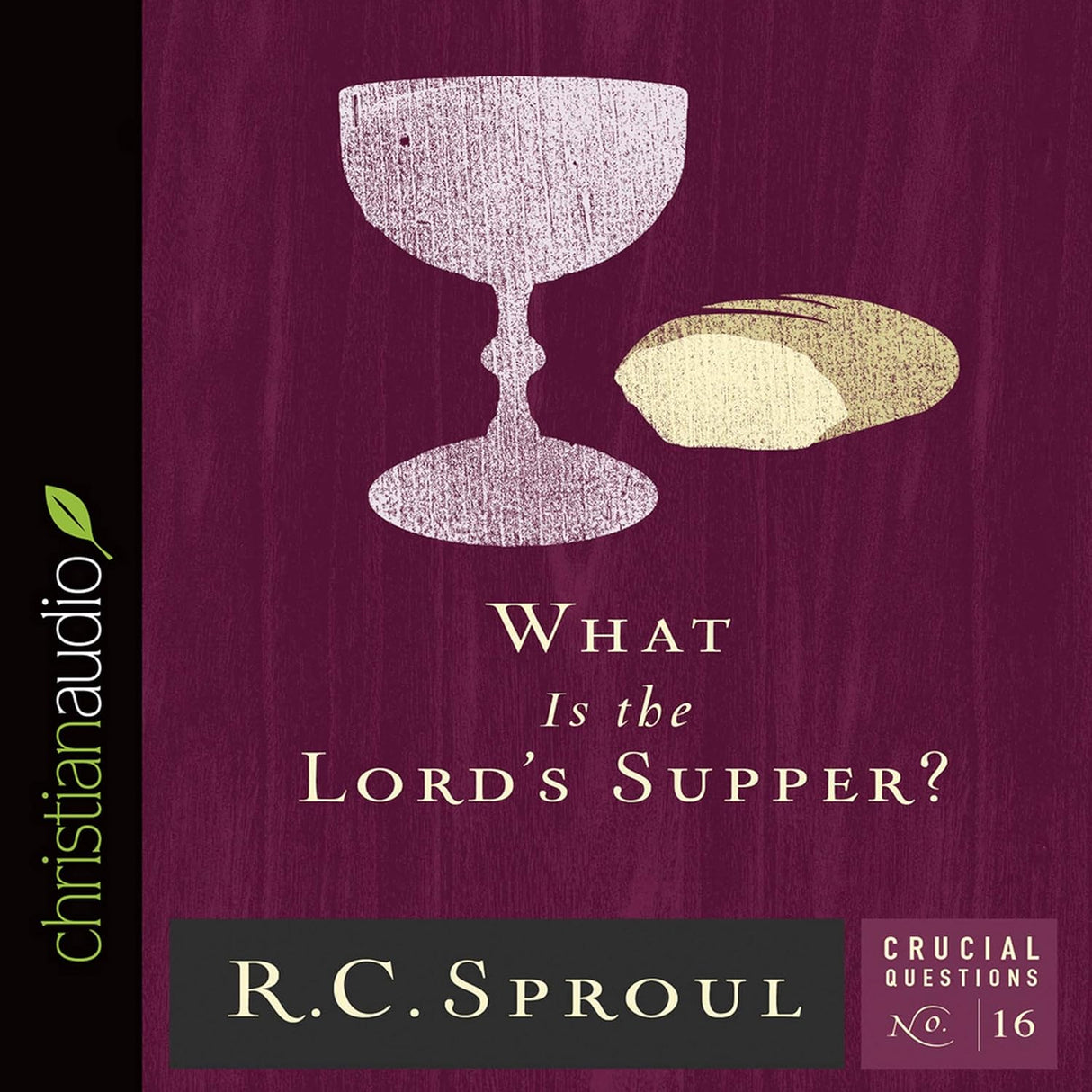 What Is The Lord's Supper?