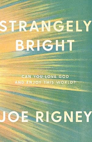 Strangely Bright 2nd ed.