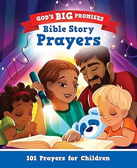 God's Big Promises Bible Story Prayers
