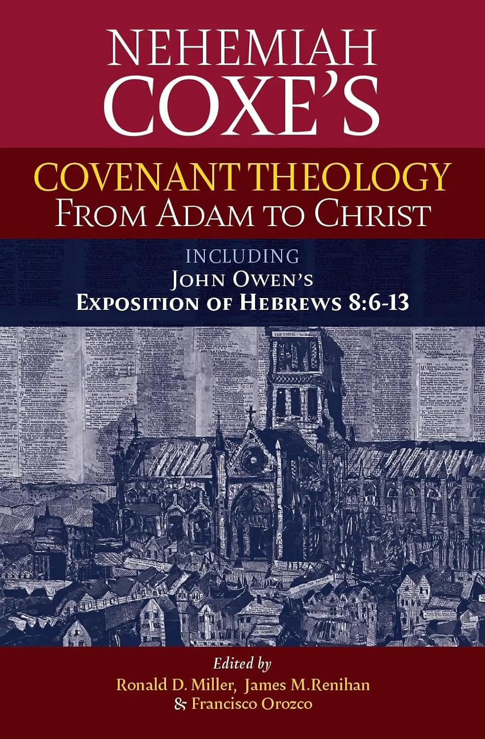 Covenant Theology: From Adam to Christ