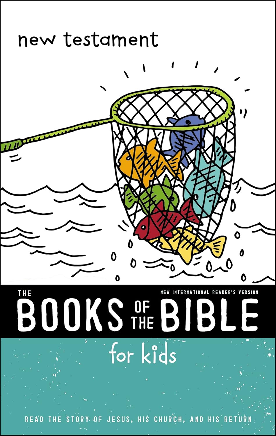 The Books of the Bible For Kids: New Testament