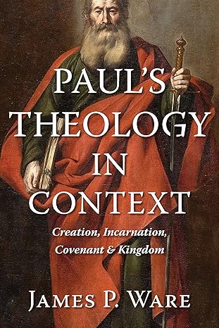Paul's Theology in Context