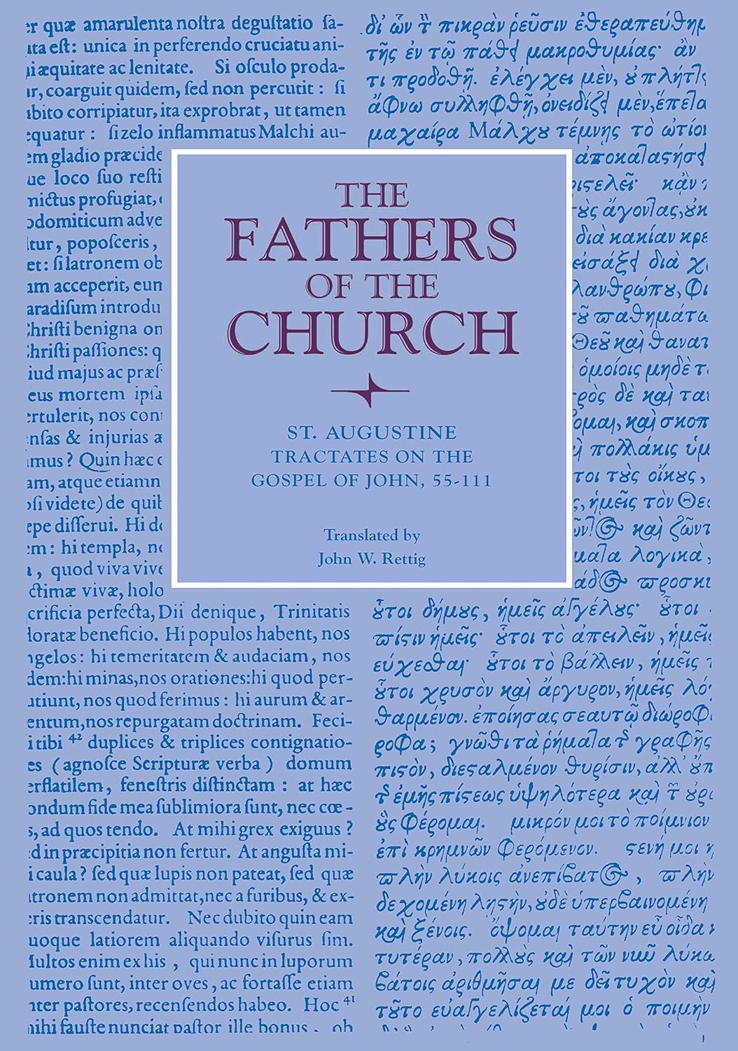 Tractates of John 55-111