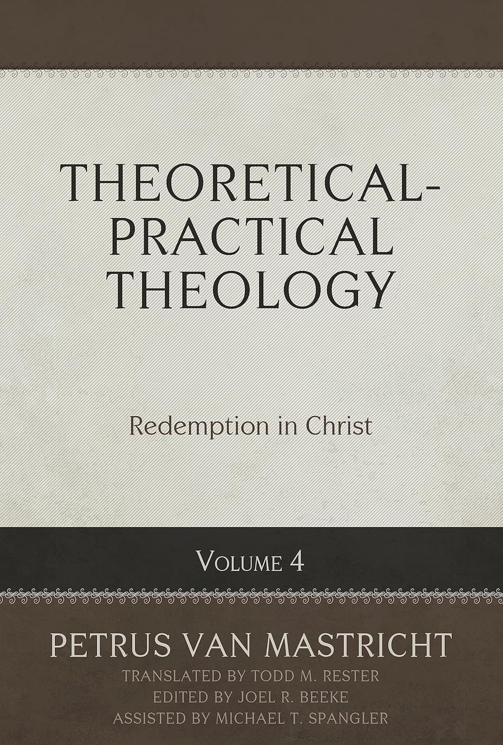 Theoretical-Practical Theology Volume 4