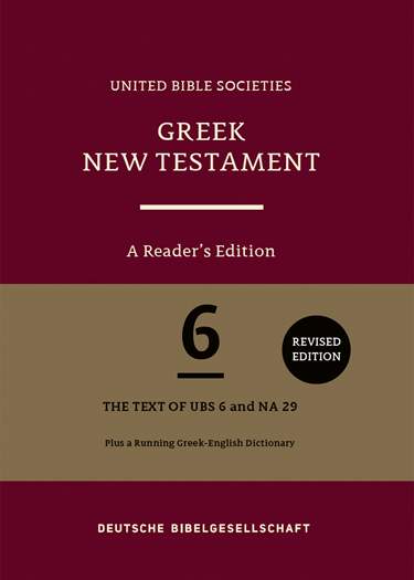 Greek New Testament (UBS6) A Reader's Edition