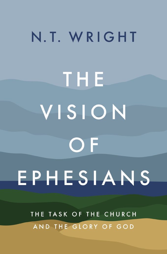 The Vision of Ephesians