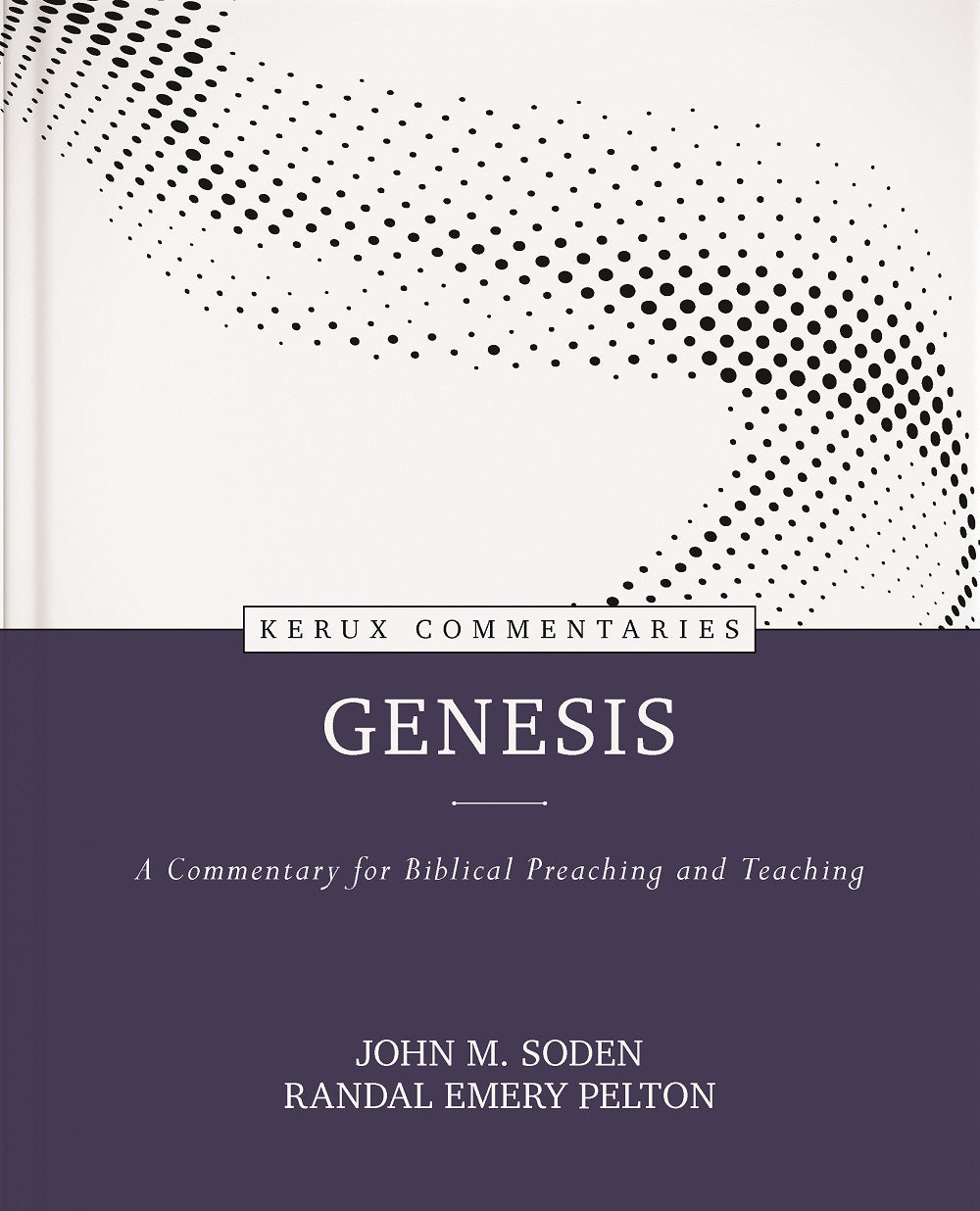 Genesis: A Commentary for Biblical Preaching and Teaching