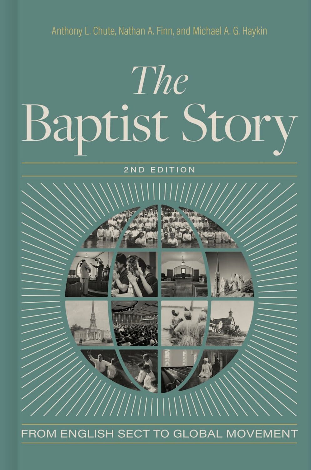 The Baptist Story, 2nd Edition
