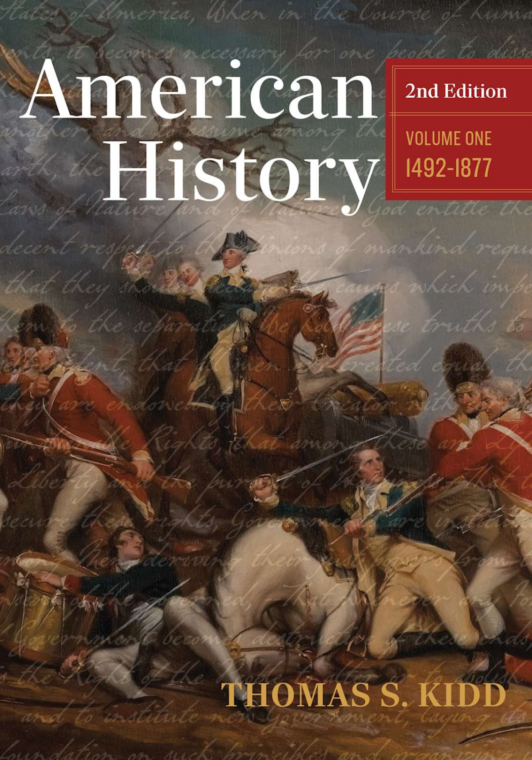 American History, Volume 1: 1492-1877 (2nd Edition)