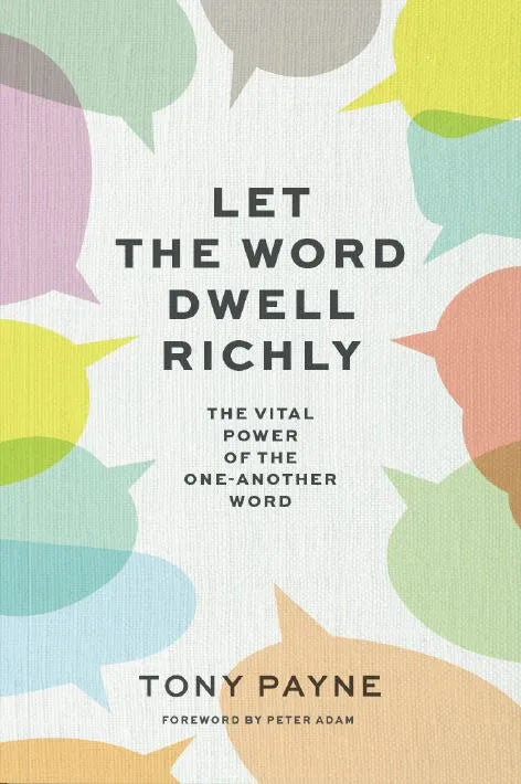 Let the Word Dwell Richly