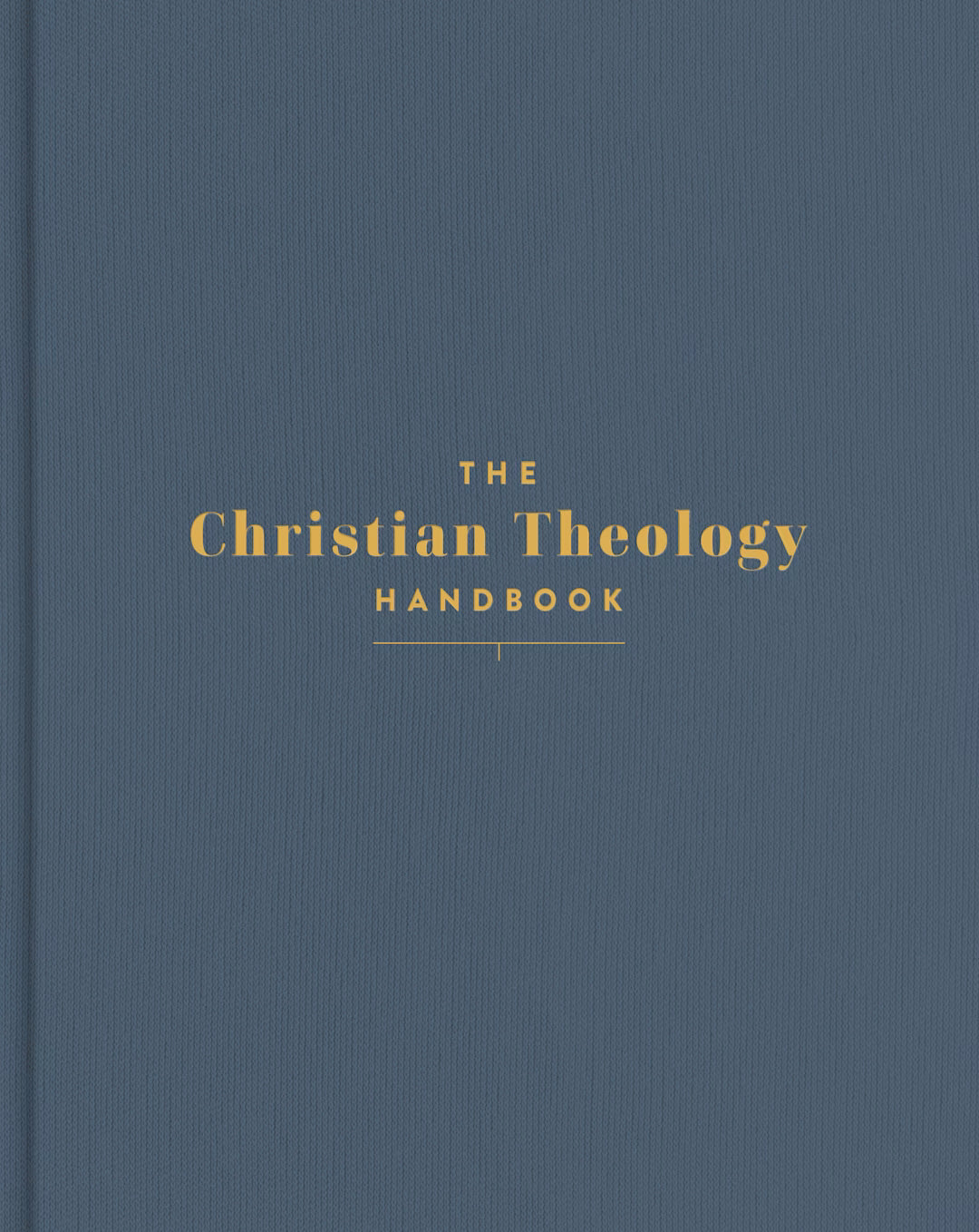 The Christian Theology Handbook