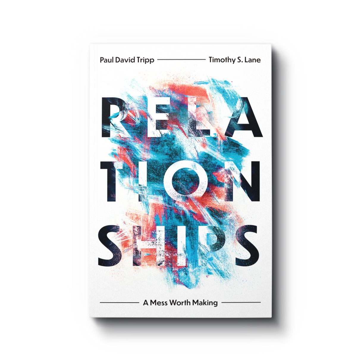 Relationships: A Mess Worth Making