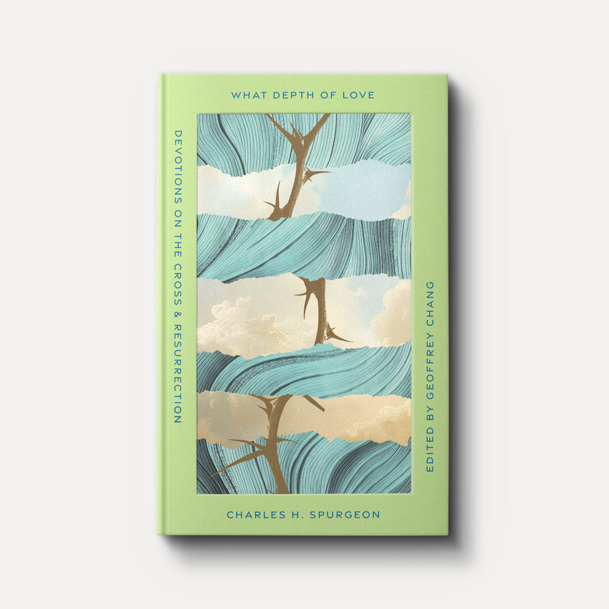 What Depth of Love: Devotions on the Cross and Resurrection